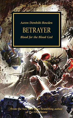 Cover of Betrayer by Aaron Dembski-Bowden