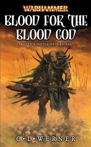 Cover of Blood for the Blood God by C.L. Werner