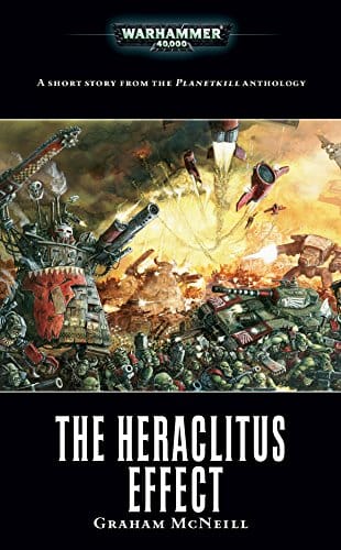 Cover of The Heraclitus Effect by Graham McNeill
