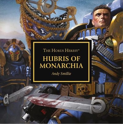 Cover of Hubris of Monarchia by Andy Smillie