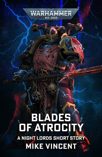 Cover of Blades Of Atrocity by Mike Vincent