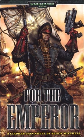 Cover of For the Emperor by Sandy Mitchell