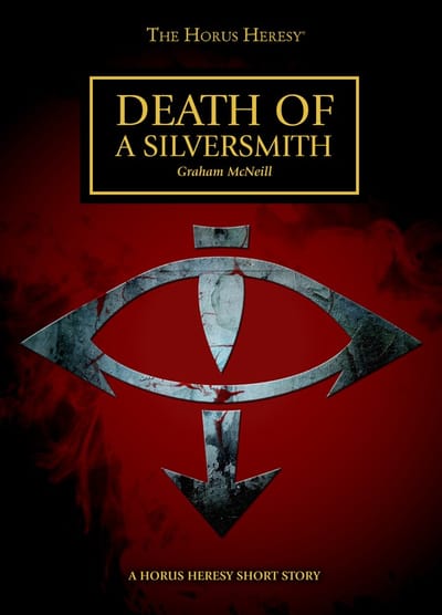 Cover of Death of a Silversmith by Graham McNeill