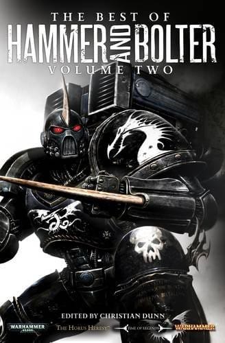 Cover of The Best of Hammer and Bolter: Volume 2 by Christian Z. Dunn