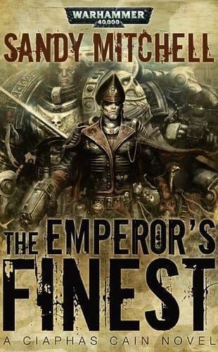 Cover of The Emperor's Finest by Sandy Mitchell