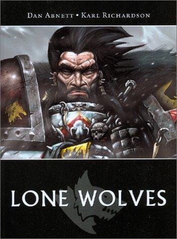 Cover of Lone Wolves by Dan Abnett