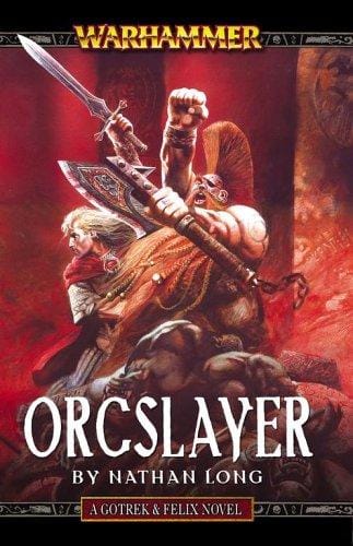 Cover of Orcslayer by Nathan Long