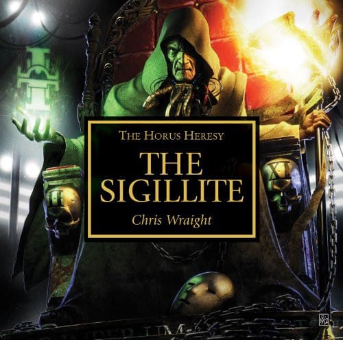 Cover of The Sigillite by Chris Wraight