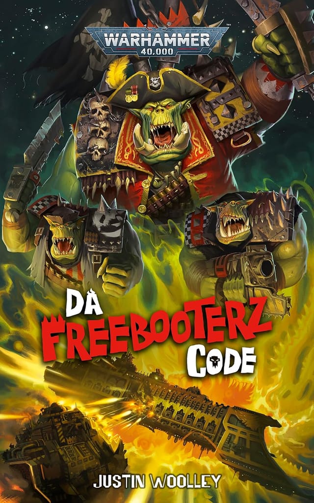 Cover of Da Freebooterz Code by Justin Woolley
