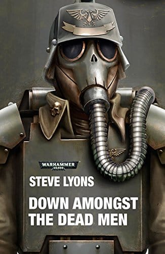 Cover of Down Amongst the Dead Men by Steve Lyons