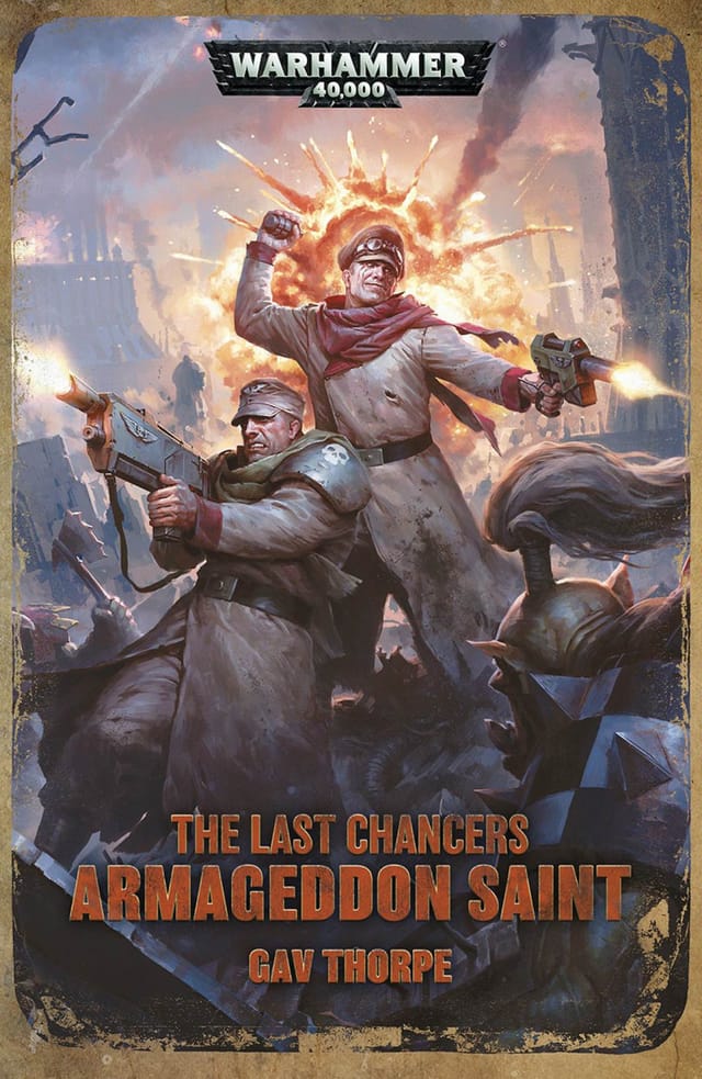 Cover of Last Chancers: Armageddon Saint by Gav Thorpe