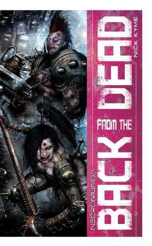 Cover of Back from the Dead by Nick Kyme