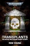 Cover of Transplants by Rob Young