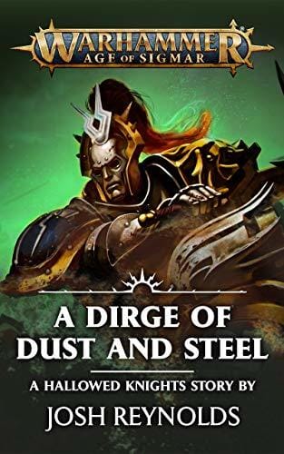 Cover of A Dirge of Dust and Steel by Josh Reynolds