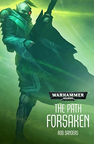 Cover of The Path Forsaken by Rob Sanders