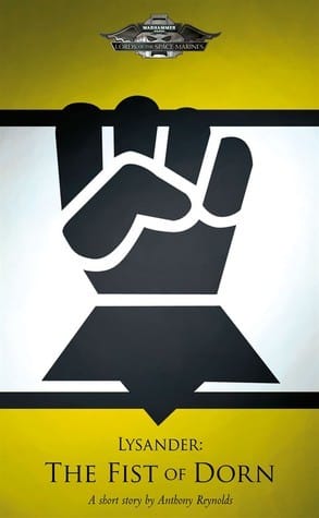 Cover of Lysander: The Fist of Dorn by Anthony Reynolds
