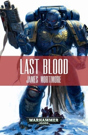 Cover of Last Blood by James Mortimore
