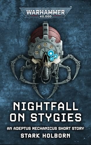 Cover of Nightfall on Stygies by Stark Holborn