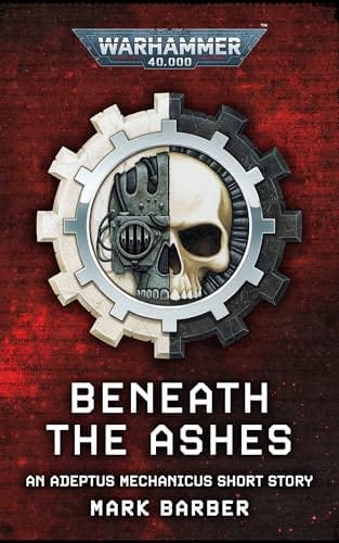 Cover of Beneath the Ashes by Mark Barber