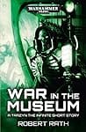 Cover of War in the Museum by Robert Rath