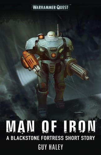 Cover of Man of Iron by Guy Haley