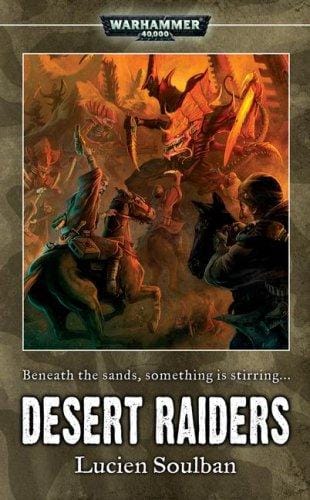 Cover of Desert Raiders by Lucien Soulban
