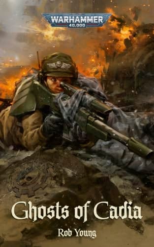 Cover of Ghosts of Cadia by Rob Young