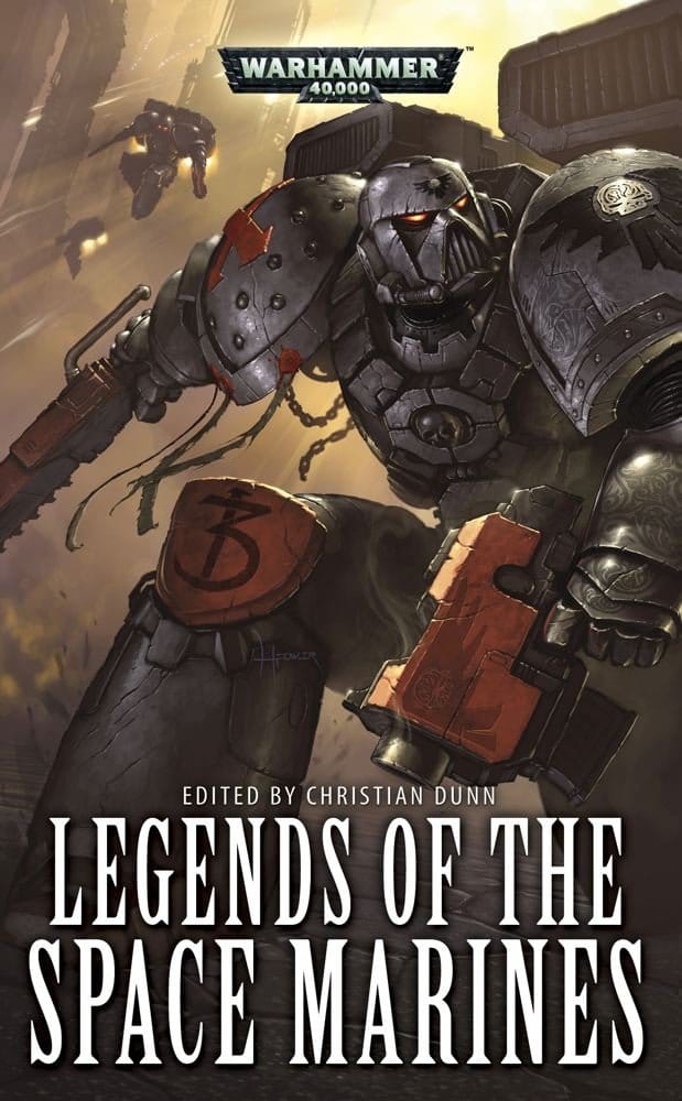 Cover of Legends of the Space Marines by Christian Z. Dunn