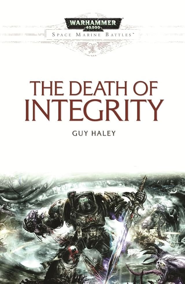 Cover of Death of Integrity by Guy Haley