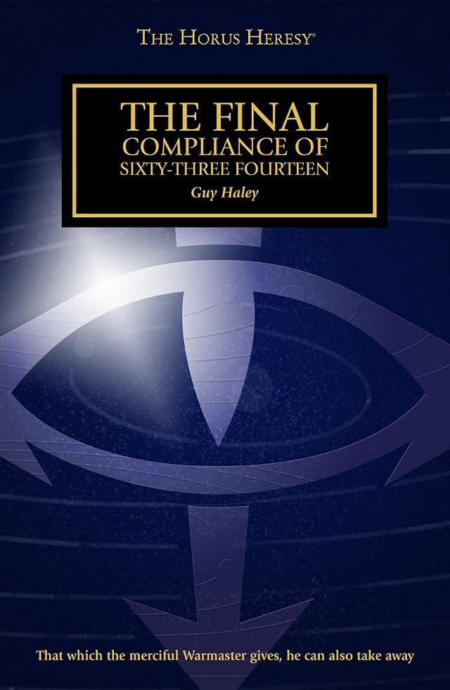 Cover of The Final Compliance of Sixty-Three Fourteen by Guy Haley