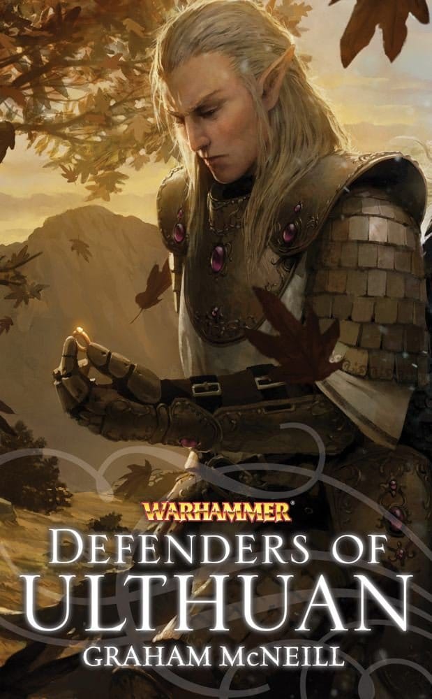 Cover of Defenders of Ulthuan by Graham McNeill