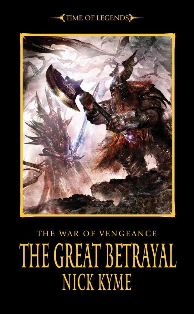 Cover of The War of Vengence: The Great Betrayal by Nick Kyme
