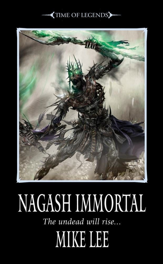 Cover of Nagash Immortal by Mike Lee