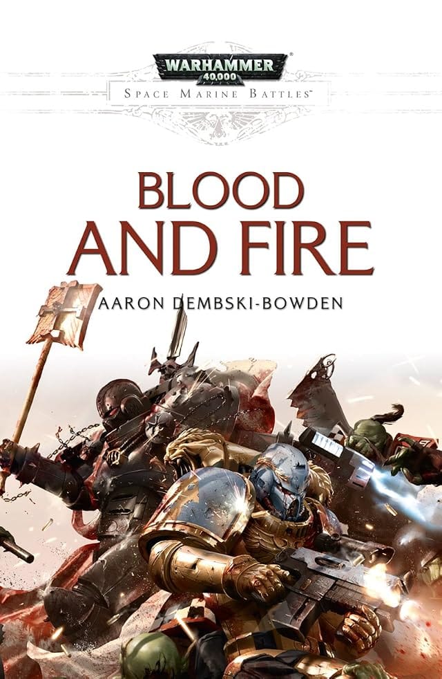 Cover of Blood and Fire by Aaron Dembski-Bowden