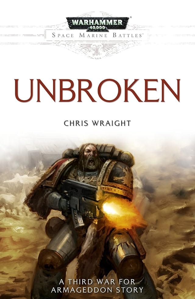 Cover of Unbroken by Chris Wraight