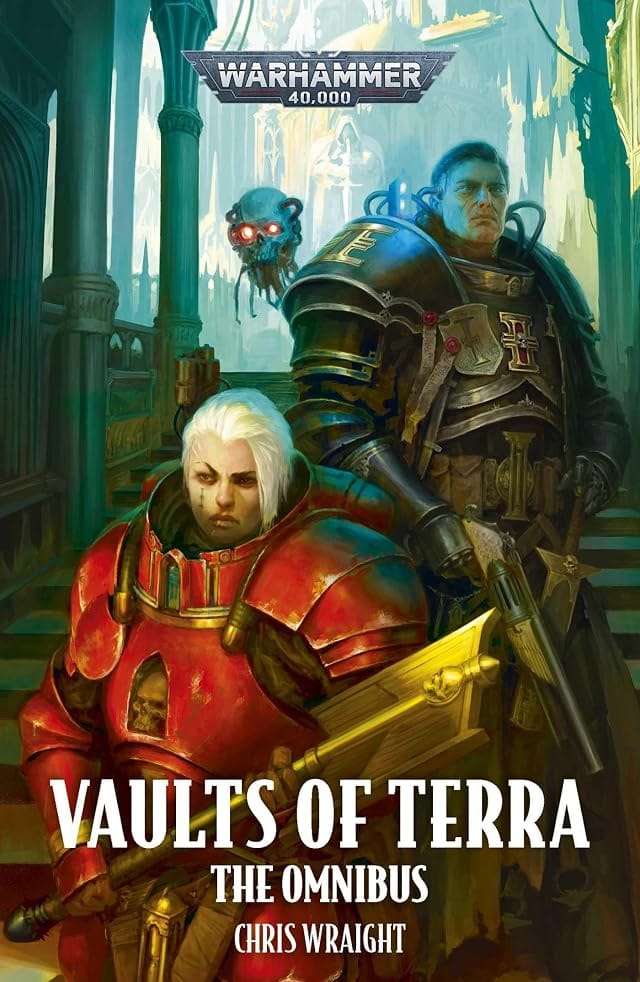 Cover of Vaults of Terra: The Omnibus by Chris Wraight