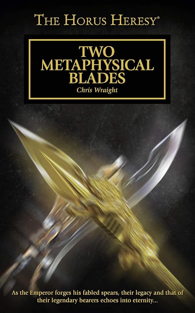 Cover of Two Metaphysical Blades by Chris Wraight