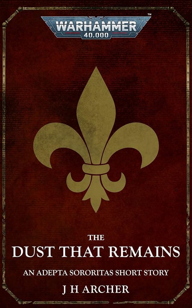 Cover of The Dust That Remains by J.H. Archer