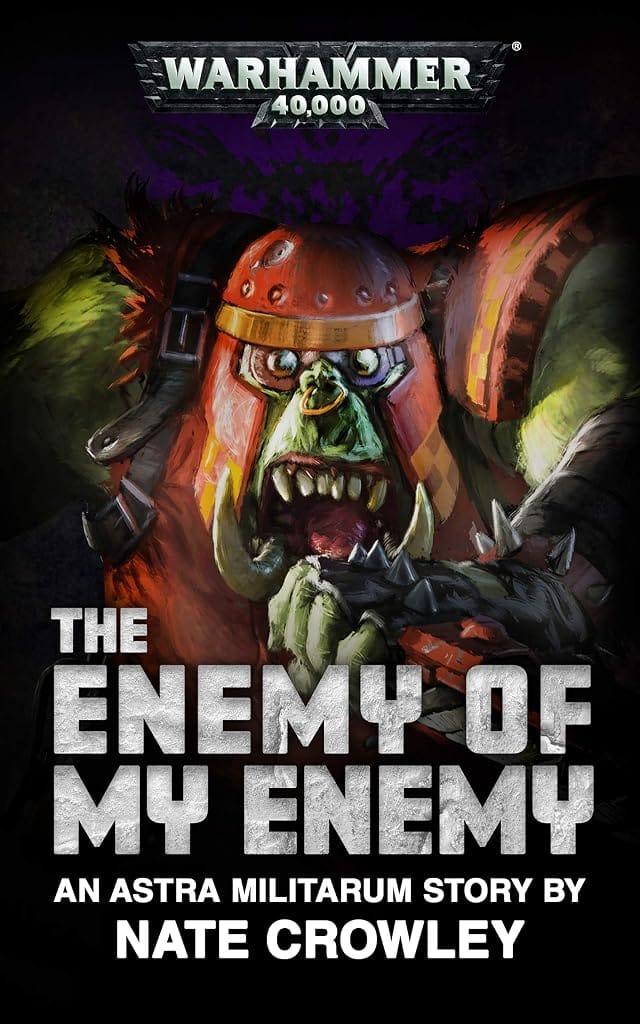 Cover of The Enemy of My Enemy by Nate Crowley
