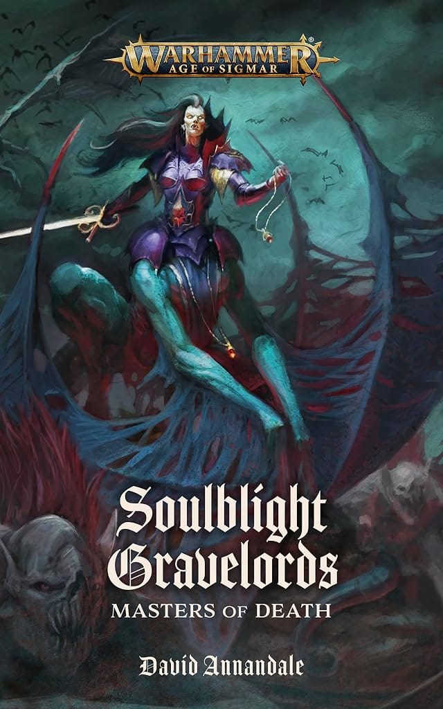 Cover of Soulblight Gravelords: Masters of Death by David Annandale