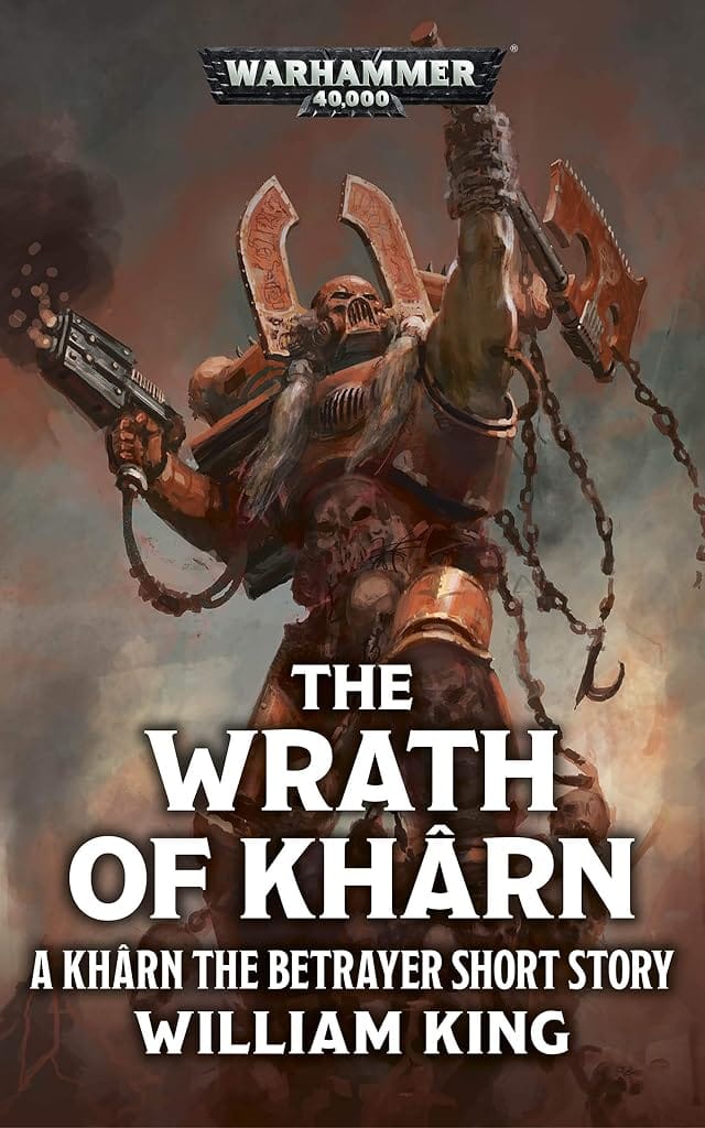 Cover of The Wrath of Khârn by William King
