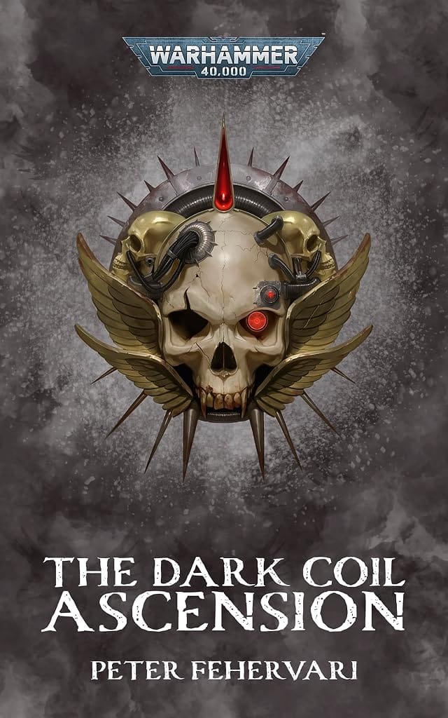 Cover of The Dark Coil: Ascension by Peter Fehervari