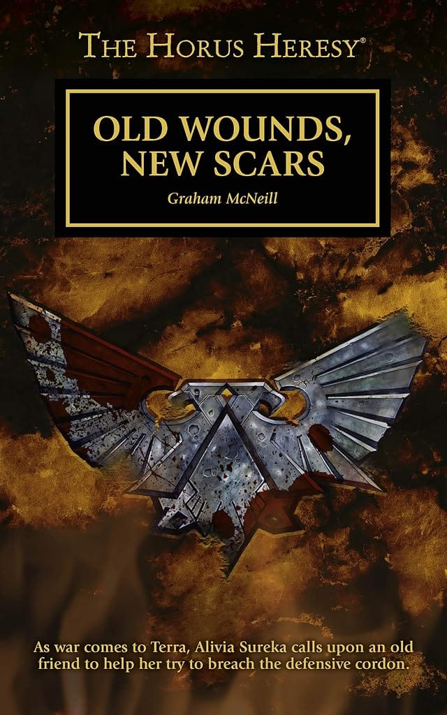 Cover of Old Wounds, New Scars by Graham McNeill