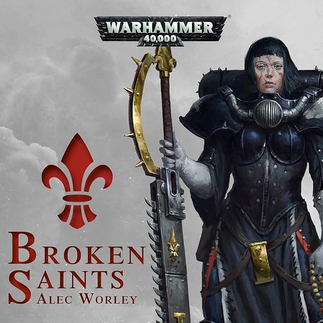 Cover of Broken Saints by Alec Worley