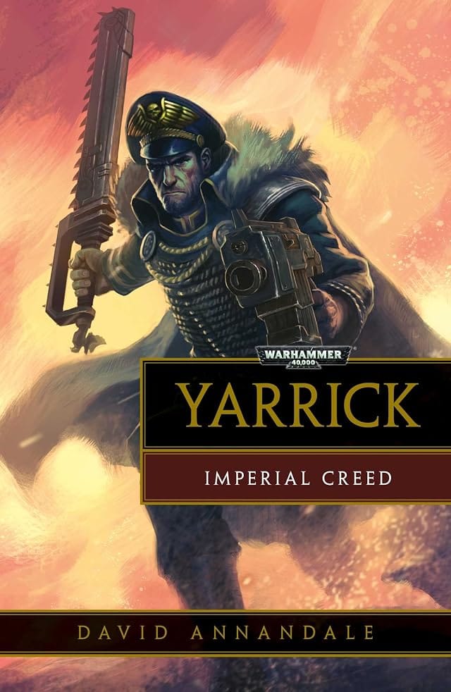 Cover of Yarrick: Imperial Creed by David Annandale