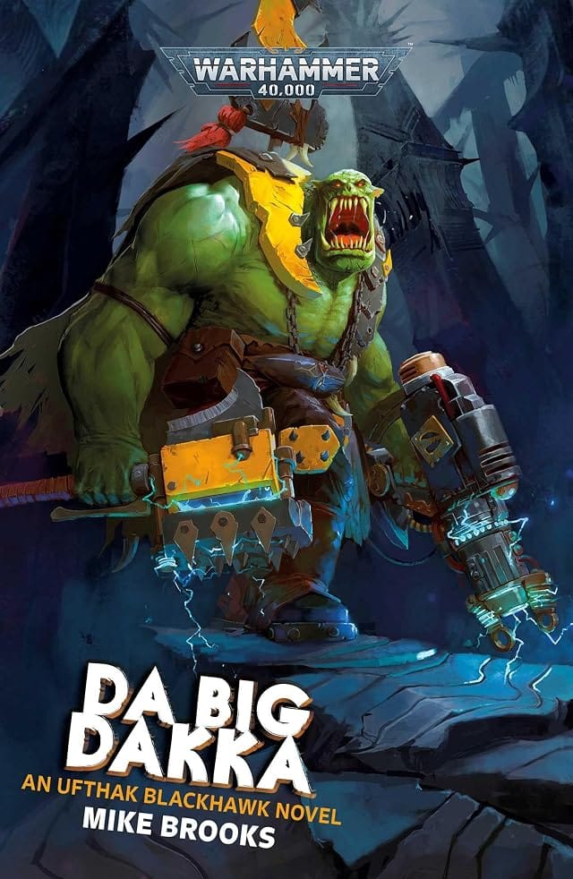 Cover of Da Big Dakka by Mike Brooks