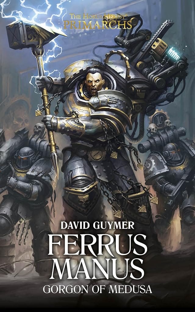 Cover of Ferrus Manus: The Gorgon of Medusa by David Guymer