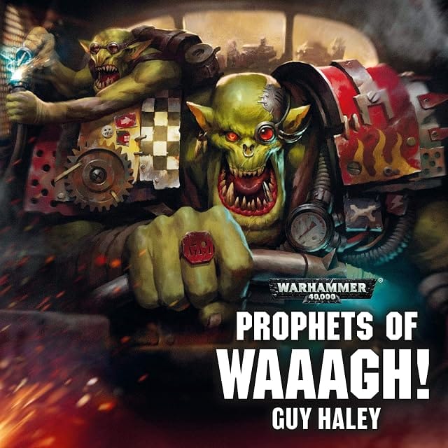Cover of Prophets of Waaagh! by Guy Haley