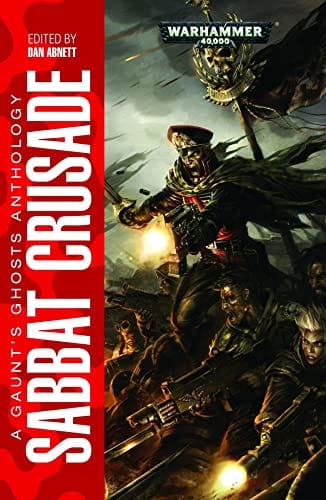Cover of Sabbat Crusade by Dan Abnett