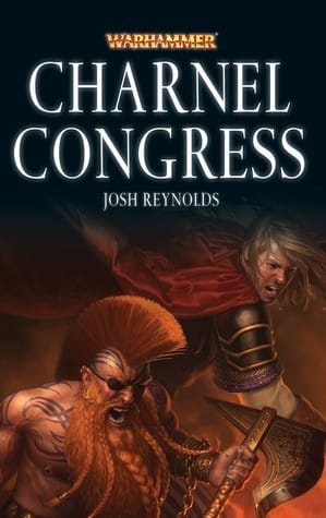 Cover of Charnel Congress by Josh Reynolds